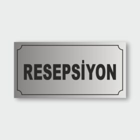 Resepsiyon Levhası RL-01 Resepsiyon Levhası RL-01