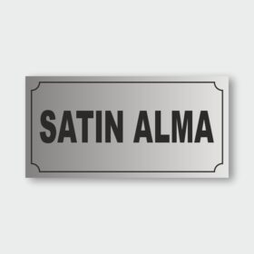 Satın Alma Levhası SAL-01 Satın Alma Levhası SAL-01