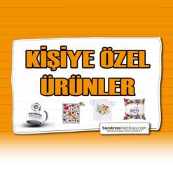 Kişiye Özel Baskılı Ürünler